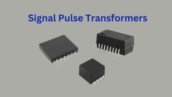 Need to Know About Pulse Transformers & How to Choose One